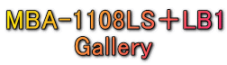 MBA-1108LS{LB1 Gallery 